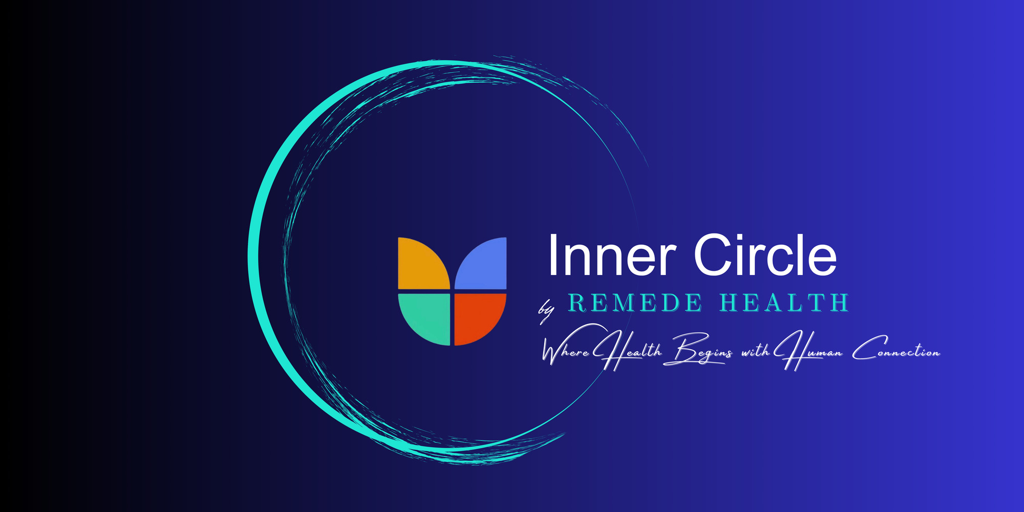 Inner Circle by Remedē Health — Where Health Begins with Human Connection